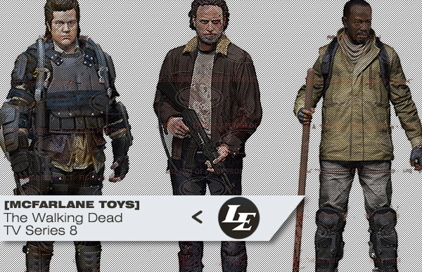 [McFarlane Toys] The Walking Dead - TV Series 8 Jmnys+